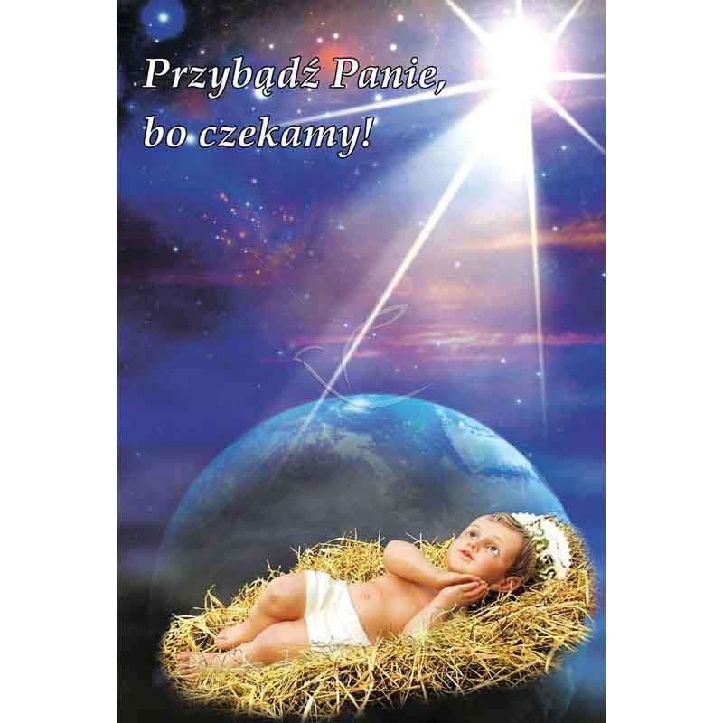 Plakat Bożonarodzeniowy - Przybądź Panie, bo czekamy! (2) - Plakat Bożonarodzeniowy - Przybądź Panie, bo czekamy! (2)
