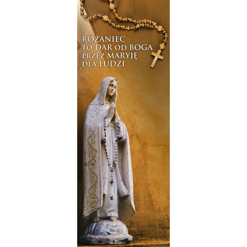 Baner Różaniec to dar od Boga przez Maryję dla ludzi - Baner Różaniec to dar od Boga przez Maryję dla ludzi