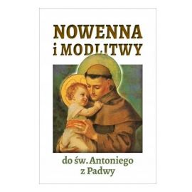 Nowenna i modlitwy do św. Antoniego z Padwy - MODLITEWNIKI