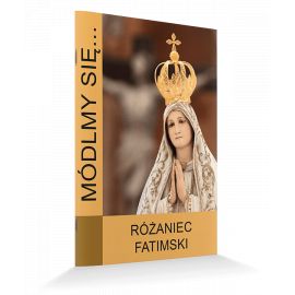 Modlitewnik Różaniec fatimski - MODLITEWNIKI
