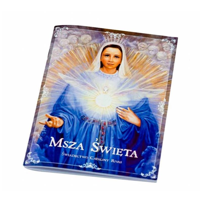 Świadectwo Cataliny Rivas - Msza Święta - Świadectwo Cataliny Rivas - Msza Święta