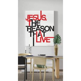 Obraz napis angielski - Jesus the reason that I live (34) - zdjęcie 2 - Obraz napis angielski - Jesus the reason that I live (34)