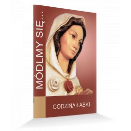Modlitewnik Godzina Łaski - MODLITEWNIKI
