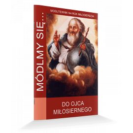 Modlitewnik Do Ojca Miłosiernego - MODLITEWNIKI