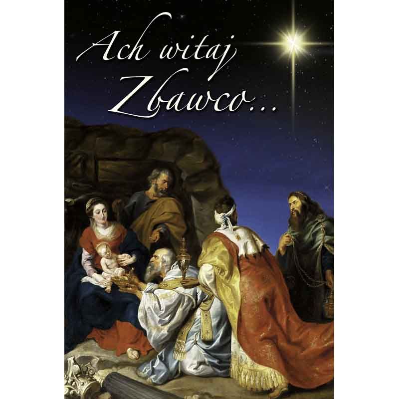 Plakat Bożonarodzeniowy - Ach witaj Zbawco (5) - Plakat Bożonarodzeniowy - Ach witaj Zbawco (5)