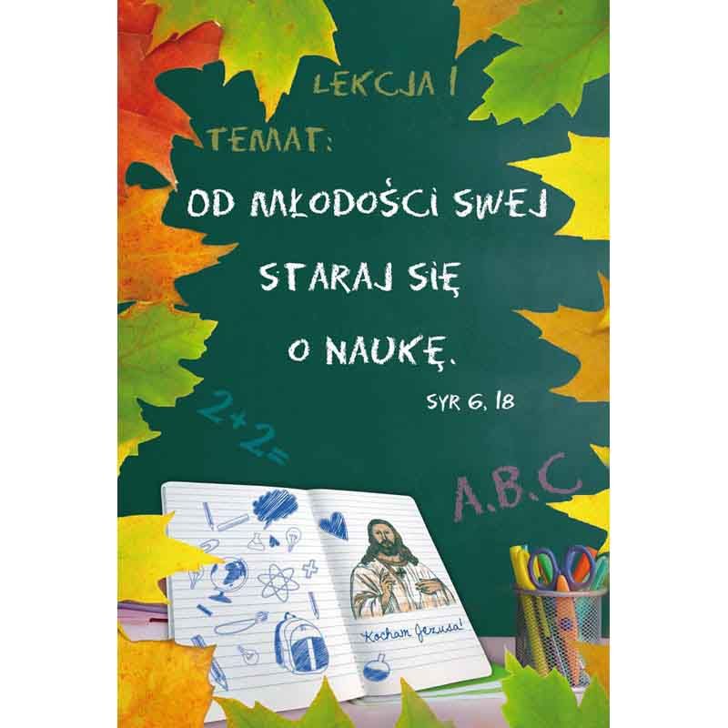 Plakat religijny - Od młodościw swej staraj się o naukę - Plakat religijny - Od młodościw swej staraj się o naukę
