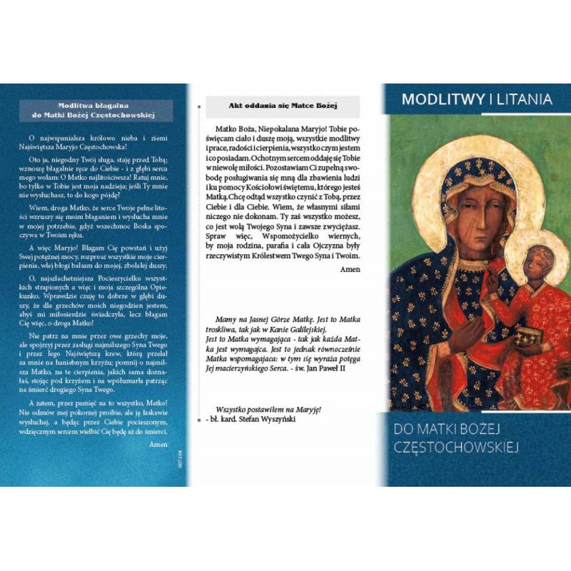 Modlitwy i Litania do Matki Bożej Częstochowskiej - Modlitwy i Litania do Matki Bożej Częstochowskiej