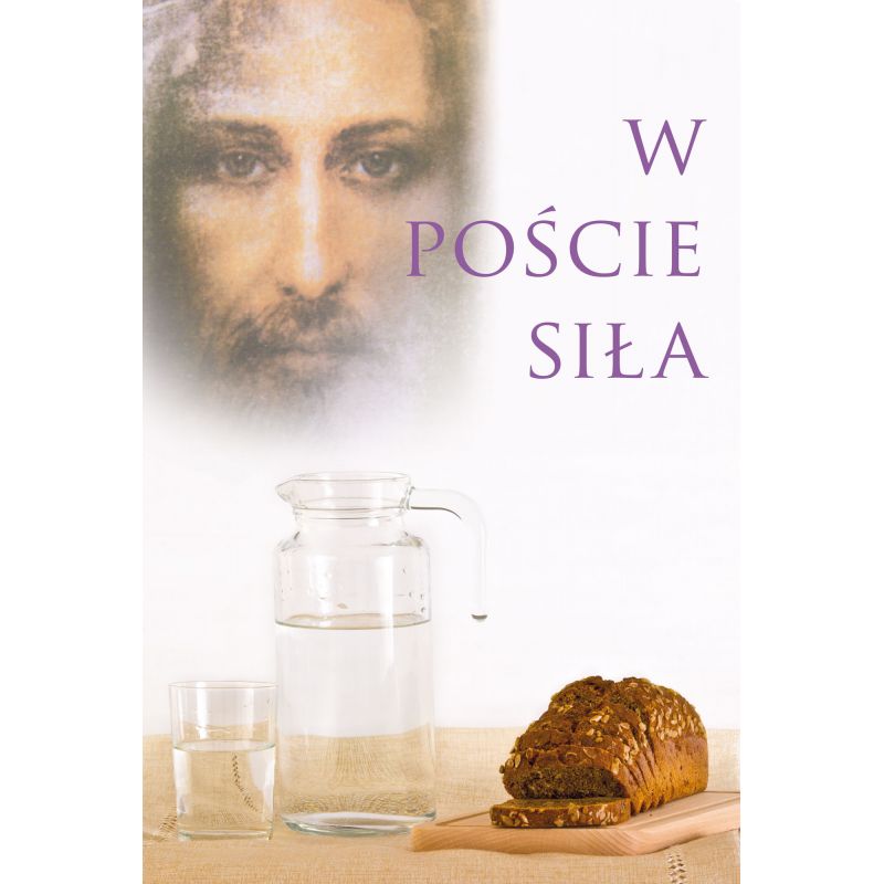 Plakat W poście siła - Plakat W poście siła