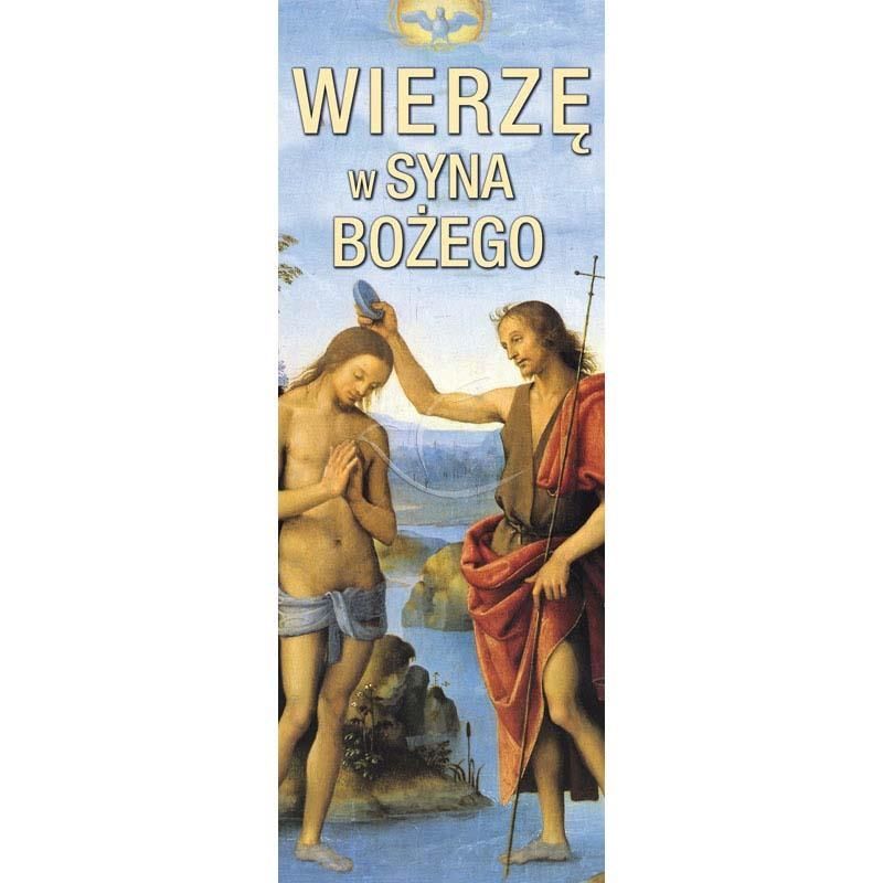 Baner - Wierzę w Syna Bożego - Baner - Wierzę w Syna Bożego