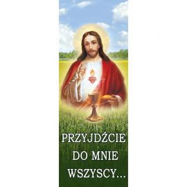 Baner - Przyjdźcie do Mnie wszyscy - Uroczystość Najświętszego Serca Pana Jezusa