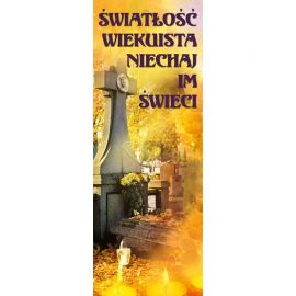 Baner - Światłość wiekuista niech... - WSZYSTKICH ŚWIĘTYCH