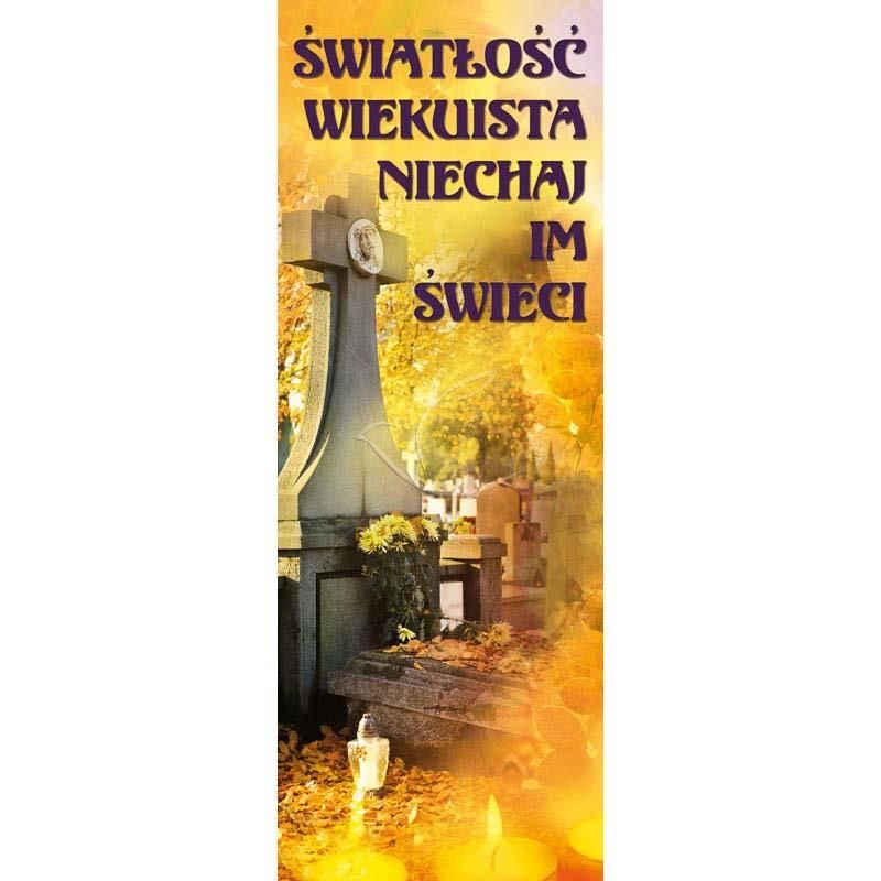 Baner - Światłość wiekuista niech... - Baner - Światłość wiekuista niech...