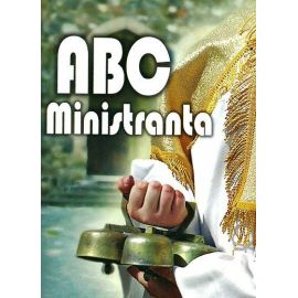 ABC Ministranta - Służba ołtarza