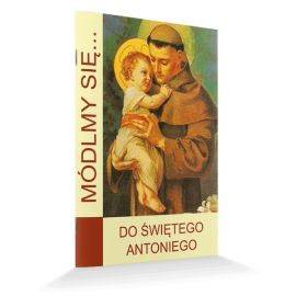 Modlitewnik do Świętego Antoniego - MODLITEWNIKI