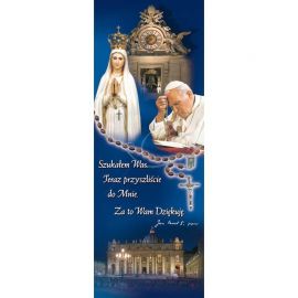 Baner - Św. Jan Paweł II Matka Boża Fatimska - Nabożeństwo różańcowe
