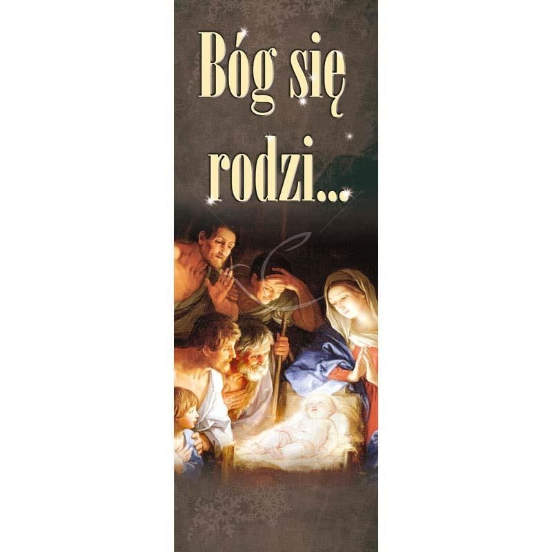 Baner Bożonarodzeniowy - Bóg się rodzi … (3) - Baner Bożonarodzeniowy - Bóg się rodzi … (3)