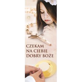 Baner I Komunia Święta - Czekam na Ciebie" (2) - Pierwsza Komunia Święta - Nowość