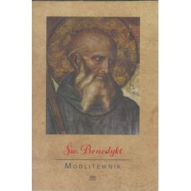 Modlitewnik - Święty Benedykt - MODLITEWNIKI