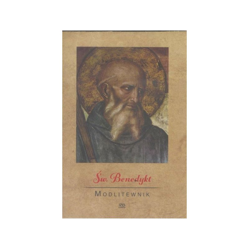 Modlitewnik - Święty Benedykt - Modlitewnik - Święty Benedykt