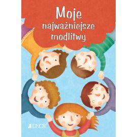 Moje najważniejsze modlitwy