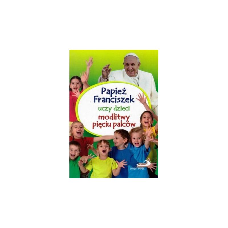 Papież Franciszek Uczy Dzieci Modlitwy... - Papież Franciszek Uczy Dzieci Modlitwy...