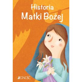 Historia Matki Bożej