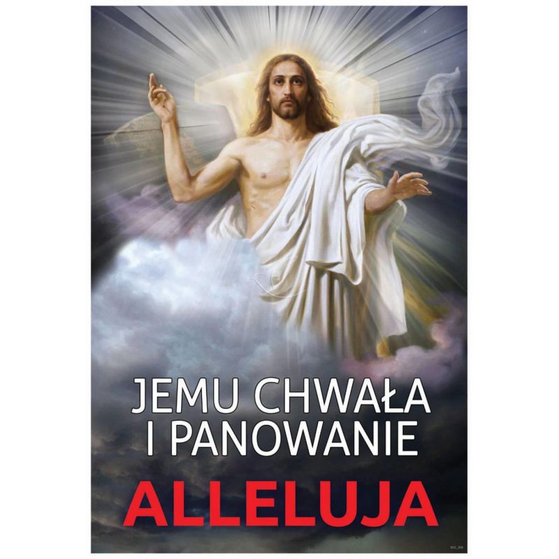 Plakat religijny – Jemu chwała i panowanie (29) - Plakat religijny – Jemu chwała i panowanie (29)
